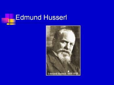 Edmund Husserl