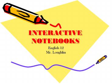 INTERACTIVE NOTEBOOKS