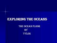 Exploring the oceans