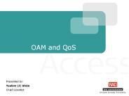 OAM and QoS