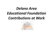 Delano Area Educational Foundation Contributions at Work