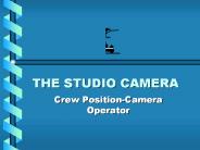 THE STUDIO CAMERA
