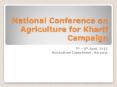 National Conference on Agriculture for Kharif Campaign PowerPoint PPT Presentation