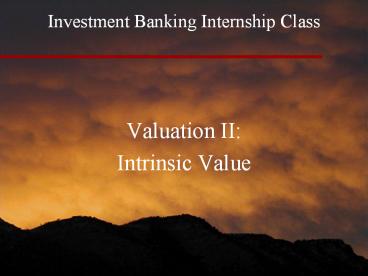 Investment Banking Internship Class