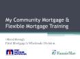 My Community Mortgage PowerPoint PPT Presentation