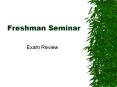 Freshman Seminar PowerPoint PPT Presentation