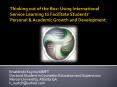 Thinking out of the Box: Using International Service Learning to Facilitate Students PowerPoint PPT Presentation