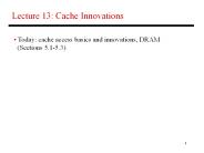 Lecture 13: Cache Innovations