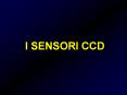 I SENSORI CCD PowerPoint PPT Presentation