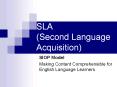 SLA (Second Language Acquisition) PowerPoint PPT Presentation