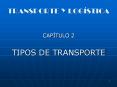 TRANSPORTE Y LOG PowerPoint PPT Presentation