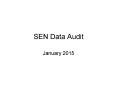 SEN Data Audit PowerPoint PPT Presentation