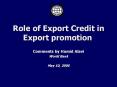 Role of Export Credit in Export promotion PowerPoint PPT Presentation