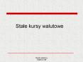 Stale kursy walutowe PowerPoint PPT Presentation