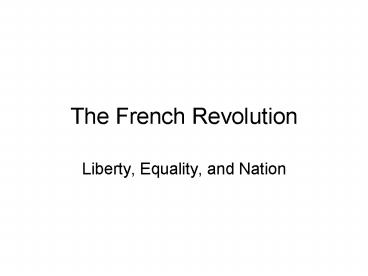 The French Revolution