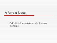 A ferro e fuoco