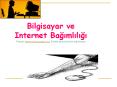 Bilgisayar ve Internet Bagimliligi Kaynak: www.onlineterapiler.com Kaynak g PowerPoint PPT Presentation