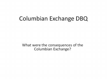 Columbian Exchange DBQ