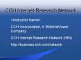CCH Internet Research Network PowerPoint PPT Presentation