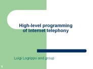 High-level programming of Internet telephony