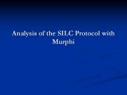 Analysis of the SILC Protocol with Murphi