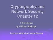Cryptography and Network Security Chapter 12