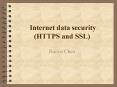 Internet%20data%20security%20(HTTPS%20and%20SSL) PowerPoint PPT Presentation