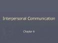 Interpersonal Communication PowerPoint PPT Presentation