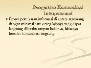 Pengertian Komunikasi Interpersonal