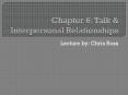 Chapter 6: Talk PowerPoint PPT Presentation