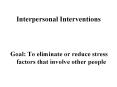 Interpersonal%20Interventions PowerPoint PPT Presentation