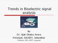 Trends%20in%20Bioelectric%20signal%20analysis PowerPoint PPT Presentation