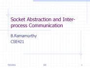 Socket Abstraction and Inter-process Communication