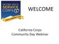 California Corps Community Day Webinar PowerPoint PPT Presentation