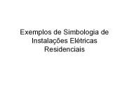 Exemplos de Simbologia de Instala
