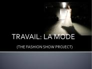 (THE FASHION SHOW PROJECT)