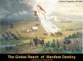 The Global Reach of Manifest Destiny a lecture by Harry Franqui-Rivera PowerPoint PPT Presentation