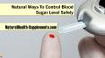Natural Ways To Control Blood Sugar Level Safely PowerPoint PPT Presentation