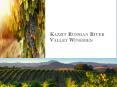 Kazzit Russian River Valley Wineries PowerPoint PPT Presentation
