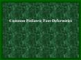 Common%20Pediatric%20Foot%20Deformities PowerPoint PPT Presentation