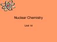 Nuclear Chemistry PowerPoint PPT Presentation
