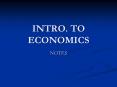 INTRO. TO ECONOMICS PowerPoint PPT Presentation