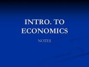 INTRO. TO ECONOMICS