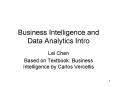 Business Intelligence and Data Analytics Intro PowerPoint PPT Presentation