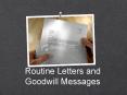 Routine Letters and Goodwill Messages PowerPoint PPT Presentation