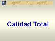 Calidad Total