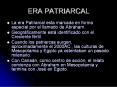 ERA PATRIARCAL PowerPoint PPT Presentation