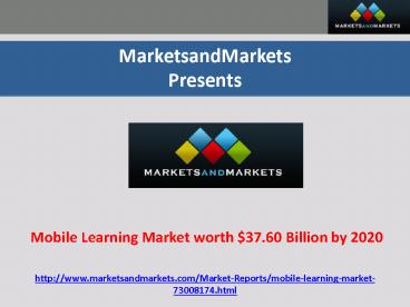 Mobile Learning Market worth $37.60 Billion by 2020