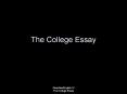 The%20College%20Essay PowerPoint PPT Presentation
