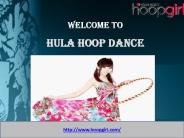 Hula Hoop Dance- hoop girl